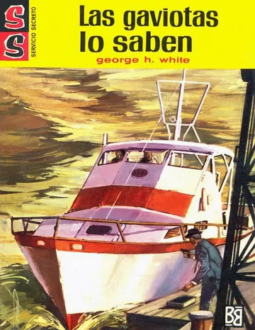 Las gaviotas lo saben de George H. White, portada del libro