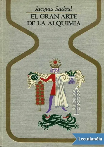 El gran arte de la alquimia de Jacques Sadoul, portada del libro
