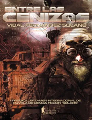 Entre las cenizas de vidal Fernández Solano, portada del libro