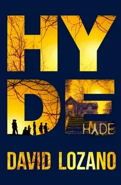 Hyde - David Lozano Garbala