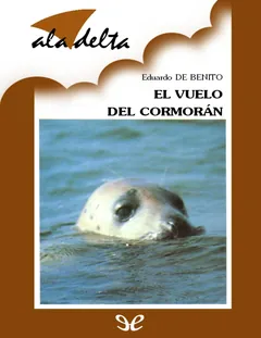 El vuelo del cormorán - Eduardo de Benito