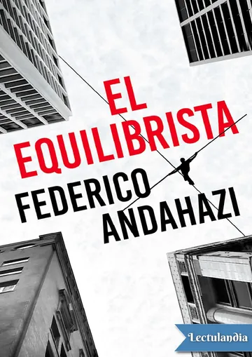 El equilibrista de Federico Andahazi, portada del libro