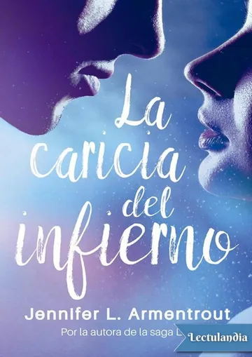 La caricia del infierno de Jennifer L. Armentrout, portada del libro