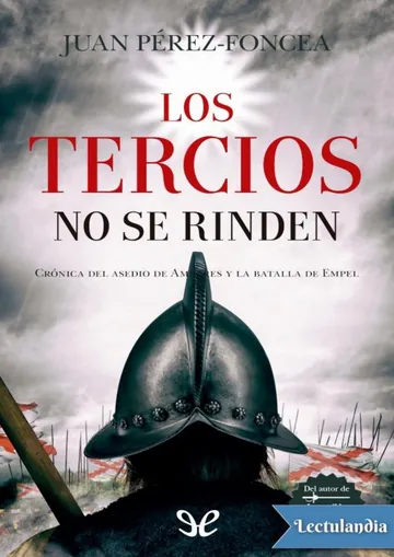 Los Tercios no se rinden de J. Pérez-Foncea, portada del libro