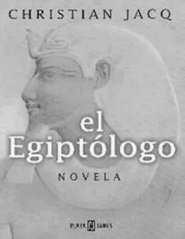 El Egiptólogo de Christian Jacq, portada del libro
