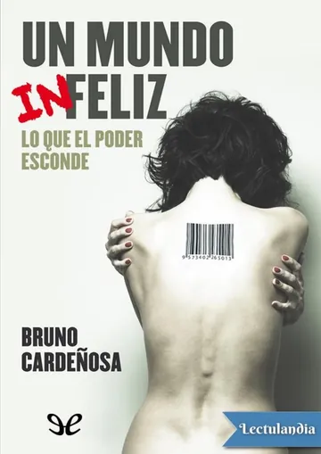 Un mundo (in)feliz de Bruno Cardeñosa, portada del libro