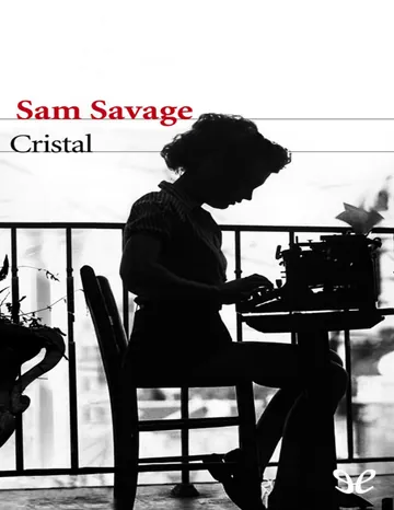 Cristal de Sam Savage, portada del libro