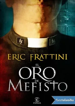 El Oro de Mefisto - Eric Frattini