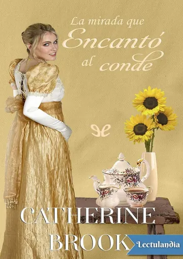 La mirada que encantó al conde de Catherine Brook, portada del libro