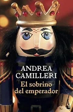 El sobrino del emperador de Andrea Camilleri, portada del libro
