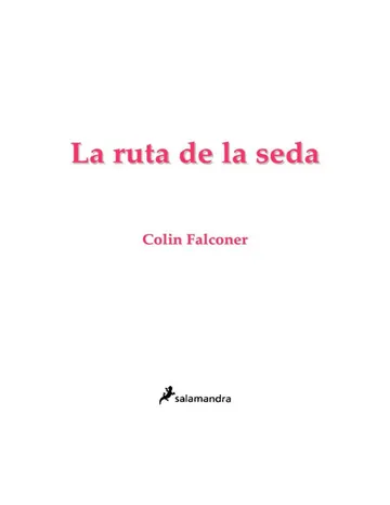 La ruta de la seda de Colin Falconer, portada del libro