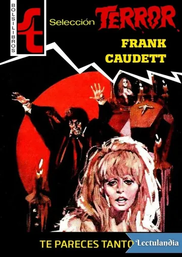 Te pareces tanto… de Frank Caudett, portada del libro