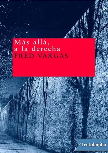 Más allá, a la derecha de Fred Vargas, portada del libro
