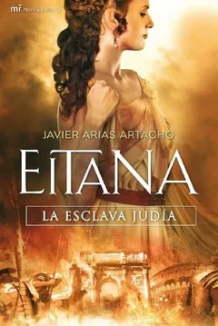 Eitana, la esclava judía de Javier Arias Artacho, portada del libro