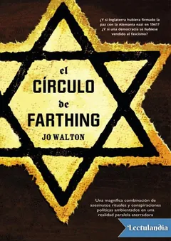 El círculo de Farthing - Jo Walton