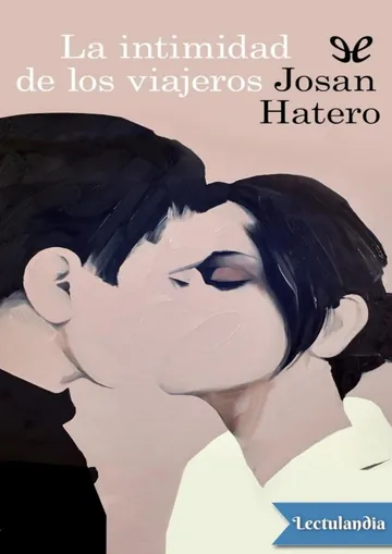 La intimidad de los viajeros de Josan Hatero, portada del libro