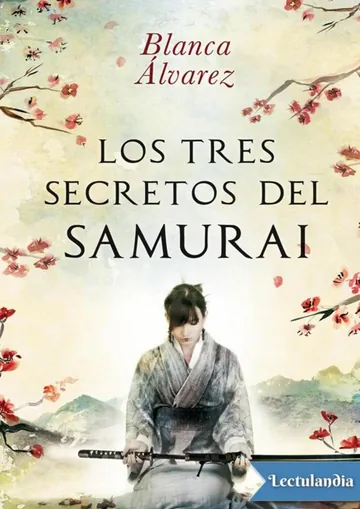 Los tres secretos del samurái de Blanca Álvarez González, portada del libro