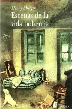 Escenas de la vida bohemia - Henry Murger