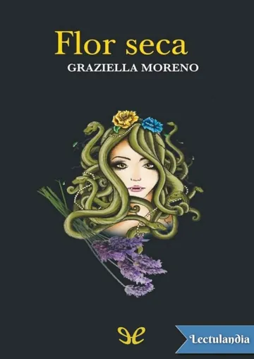 Flor seca de Graziella Moreno Graupera, portada del libro