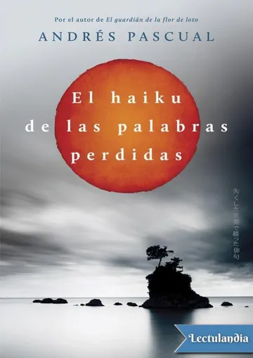 El haiku de las palabras perdidas de Andrés Pascual, portada del libro