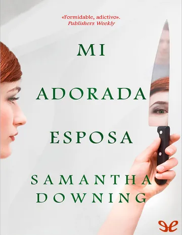 Mi adorada esposa de Samantha Downing, portada del libro