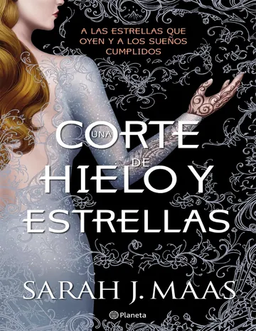 Una corte de hielo y estrellas de Sarah J Maas, portada del libro