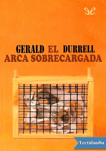 El arca sobrecargada de Gerald Durrell, portada del libro