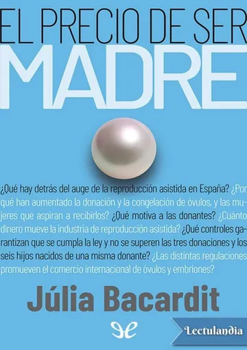 El precio de ser madre de Júlia Bacardit, portada del libro