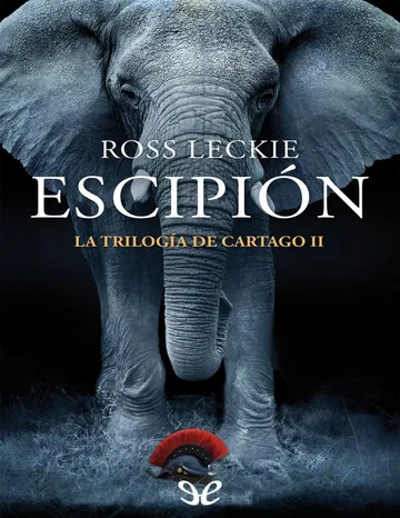 Escipión el Africano de Ross Leckie, portada del libro