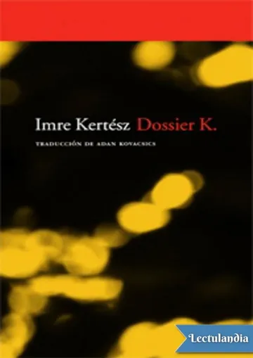 Dossier K. de Imre Kertész, portada del libro