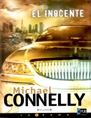 El inocente de Michael Connelly, portada del libro