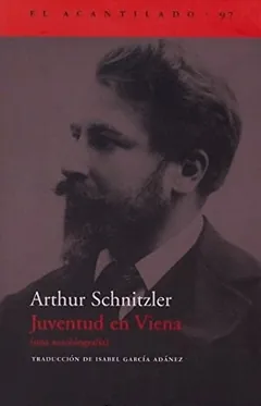 Juventud en Viena - Arthur Schnitzler