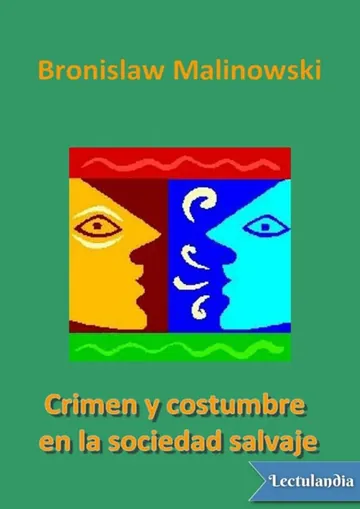 Crimen y costumbre en la sociedad salvaje de Bronislaw Malinowski, portada del libro