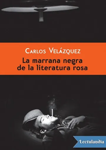 La marrana negra de la literatura rosa de Carlos Velázquez, portada del libro