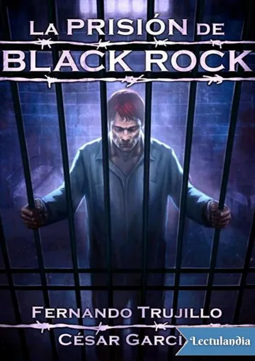 La prisión de Black Rock de Fernando Trujillo y César García Muñoz, portada del libro