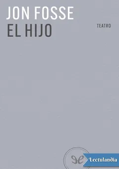 El hijo - Jon Fosse