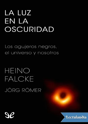 La luz en la oscuridad de Heino Falcke, portada del libro