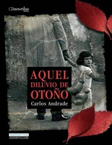 Aquel diluvio de otoño de Carlos Andrade, portada del libro
