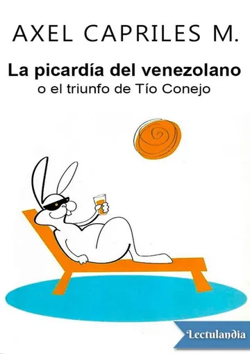 La picardía del venezolano o el triunfo del Tío Conejo de Axel Capriles, portada del libro