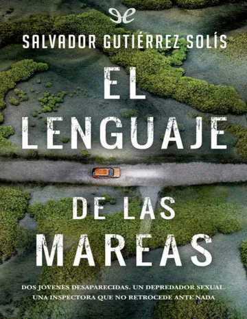 El lenguaje de las mareas de Salvador Gutiérrez Solís, portada del libro