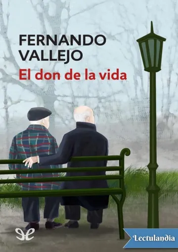 El don de la vida de Fernando Vallejo, portada del libro