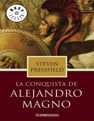 Conquista de Alejandro Magno, La de Steven Pressfield, portada del libro