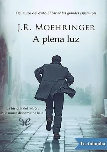 A plena luz de J. R. Moehringer, portada del libro