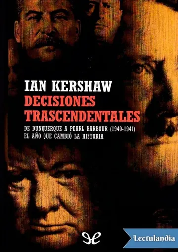 Decisiones trascendentales de Ian Kershaw, portada del libro