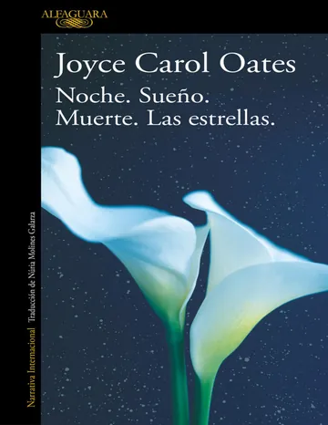 Noche. Sueno. Muerte. Las estrellas de Joyce Carol Oates, portada del libro