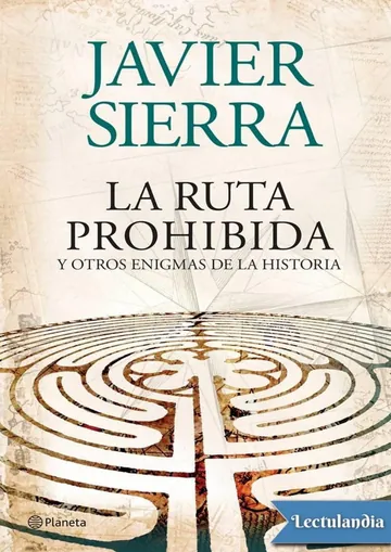 La ruta prohibida de Javier Sierra, portada del libro