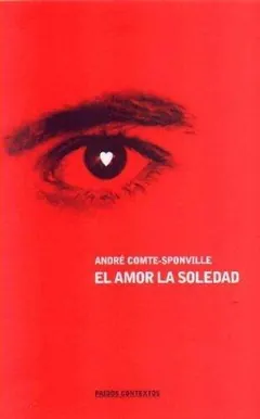 El amor, la soledad de André Comte-Sponville, portada del libro