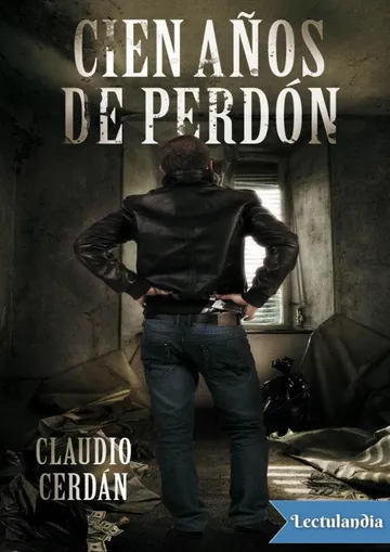 Cien años de perdón de Claudio Cerdán, portada del libro