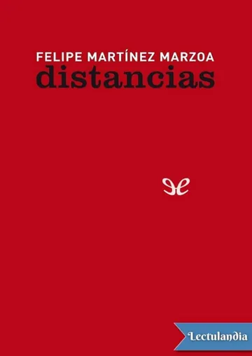 Distancias de Felipe Martínez Marzoa, portada del libro