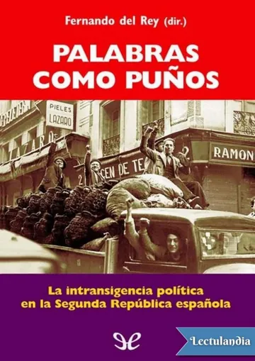 Palabras como puños de Fernando del Rey (director), portada del libro